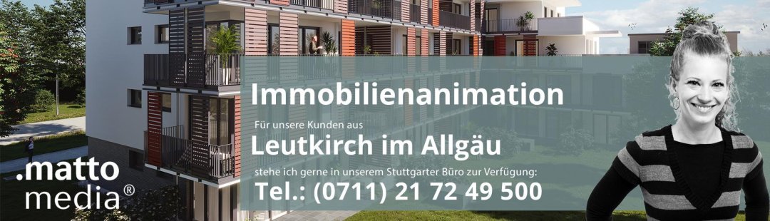 Leutkirch im Allgäu: Immobilienanimation